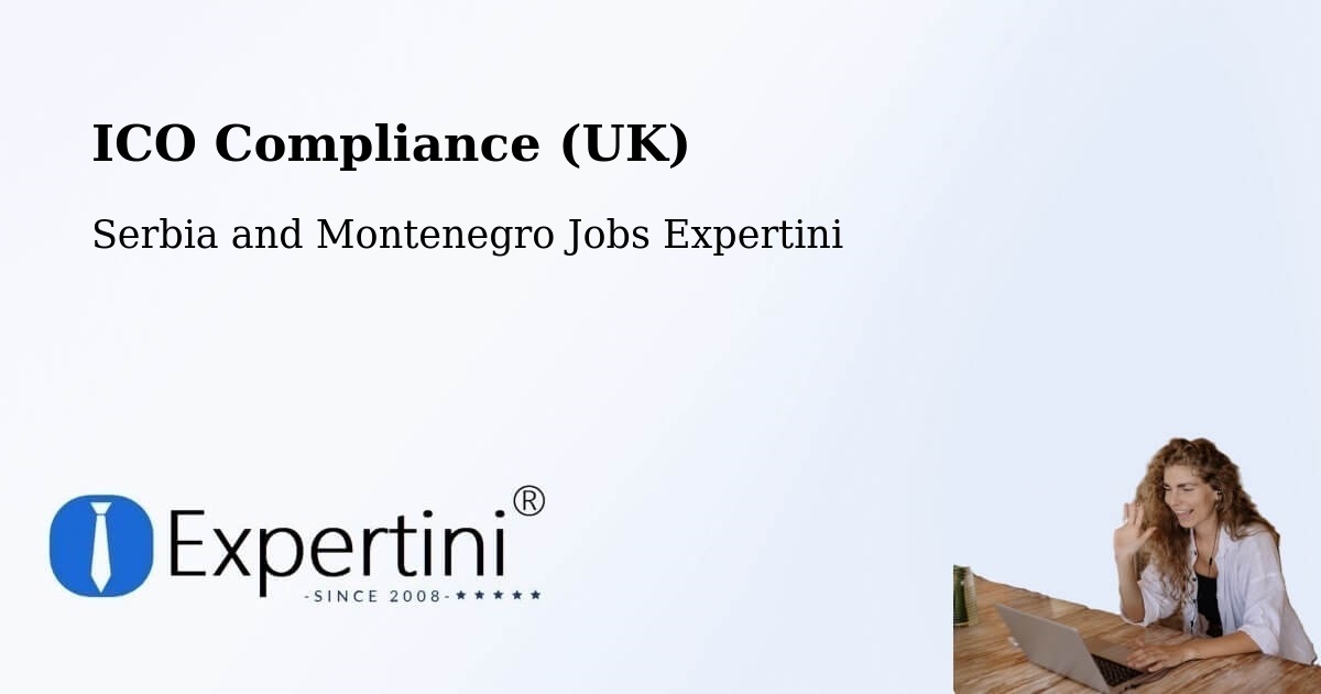 UK Data Protection & ICO Compliance – Lavaltrie - Serbia and Montenegro Jobs Expertini