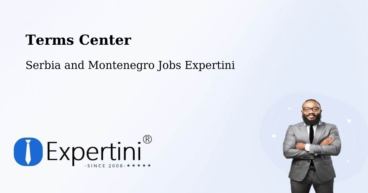 Terms of Service – Lavaltrie - Serbia and Montenegro Jobs Expertini